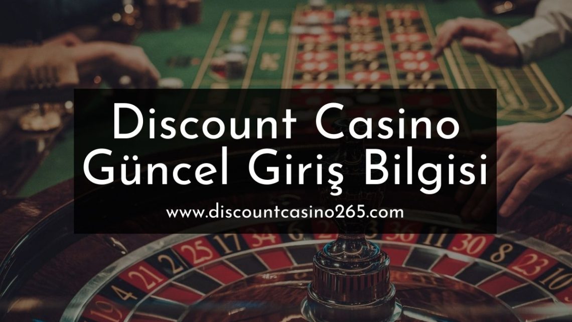 Discount Casino Giriş